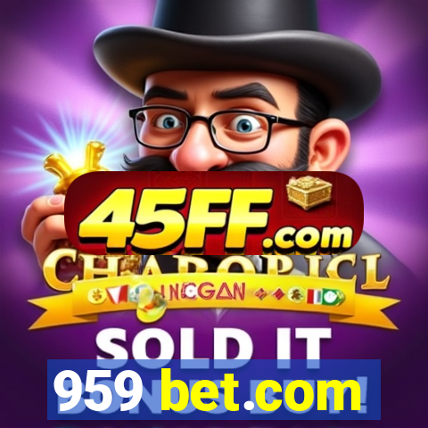 959 bet.com